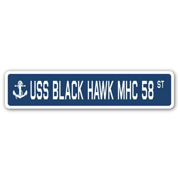 USS BLACK HAWK MHC 58 Street Sign us navy ship veteran sailor gift