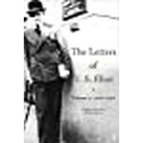 The Letters of T. S. Eliot Volume 3: 1926-1927