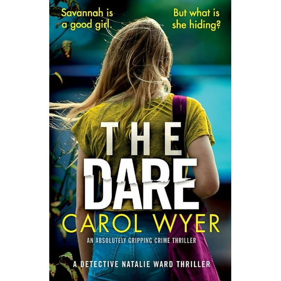 Detective Natalie Ward The Dare: An absolutely gripping crime thriller, Book 3, (Paperback)