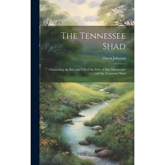 The Tennessee Shad (Hardcover)