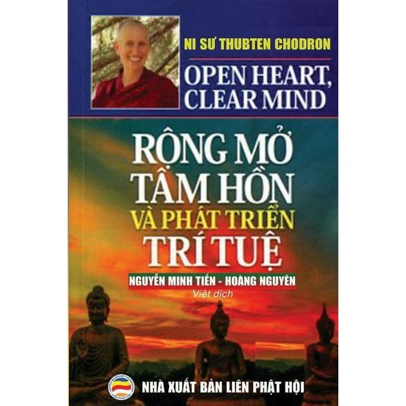 Rộng mở tÃ¢m hồn vÃ  phÃ¡t triển trÃ­ tuệ: Bản in năm 2, (Paperback)