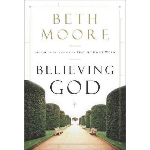 Believing God (Hardcover)