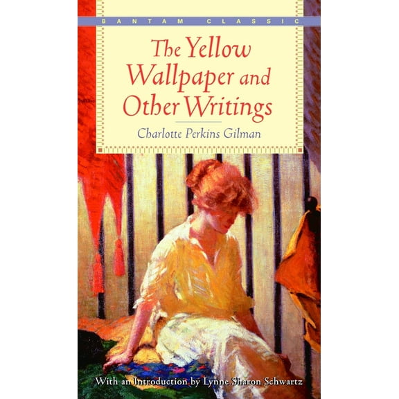The Yellow Wallpaper and Other Writings, (Paperback)