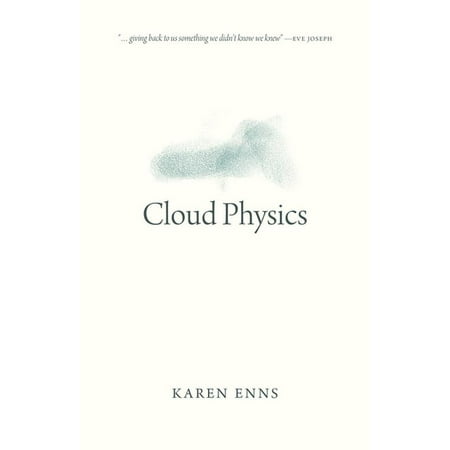 ISBN 9780889774612 product image for Oskana Poetry & Poetics: Cloud Physics (Series #2) (Paperback) | upcitemdb.com
