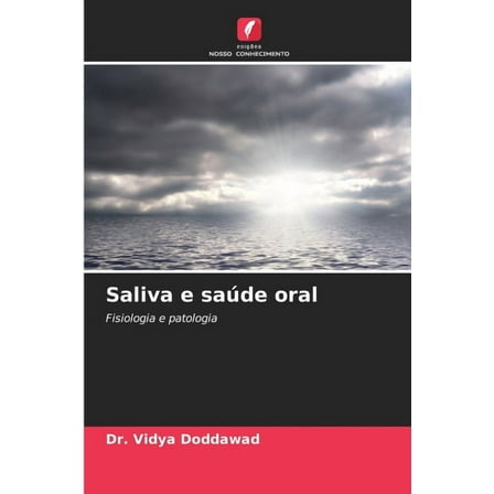 Saliva e saÃºde oral, (Paperback)