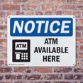 thumbnail image 4 of (2 Pack) ATM Available Here OSHA Notice Sign 24 Inch X 18 Inch Plastic Sign, Weather Resistant, UV Protected for Workplace, Business, and Construction Site, Made in the USA, 4 of 8
