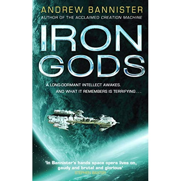 Iron Gods : (The Spin Trilogy 2)
