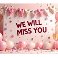 thumbnail image 4 of Pink Themed Glittery Triangle Banner with We Will Miss You Lettering, Party Background Backdrop Decorations, Farewell Party Retirement Party Leaving Party Decor Photo Booth Props, 4 of 4
