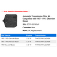 thumbnail image 2 of Automatic Transmission Filter Kit - Compatible with 1987 - 1993 Chevy Blazer 1988 1989 1990 1991 1992, 2 of 2