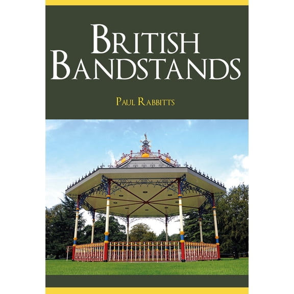 British Bandstands (Paperback)