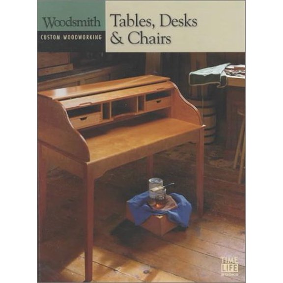 Pre-Owned Tables, Desks and Chairs Custom Woodworking (Hardcover) 0783559569 9780783559568