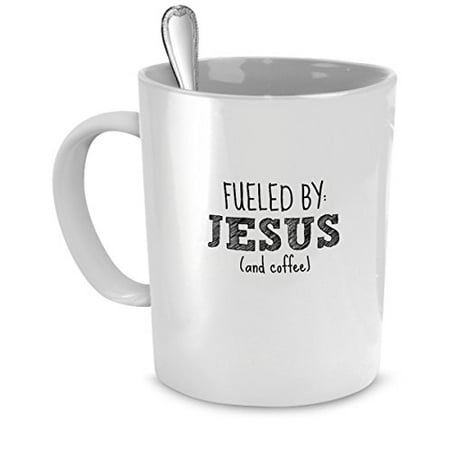 Funny Mug - Fueled By: Jesus and Coffee - Perfect Gift for Your Dad, Mom, Boyfriend, Girlfriend, or Friend - Proudly Made in the