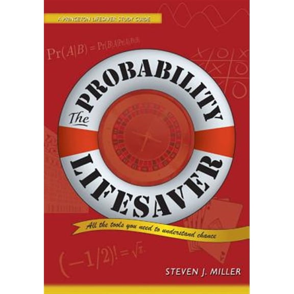 Pre-Owned The Probability Lifesaver: All the Tools You Need to Understand Chance (Princeton Lifesaver Study Guides) Paperback