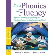 From Phonics to Fluency : Effective Teaching of Decoding and Reading Fluency in the Elementary School 9780205503087