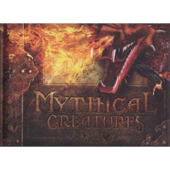 Pre-Owned Mythical Creatures (Hardcover) 1844420434 9781844420438