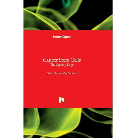 Cancer Stem Cells: The Cutting Edge (Hardcover)