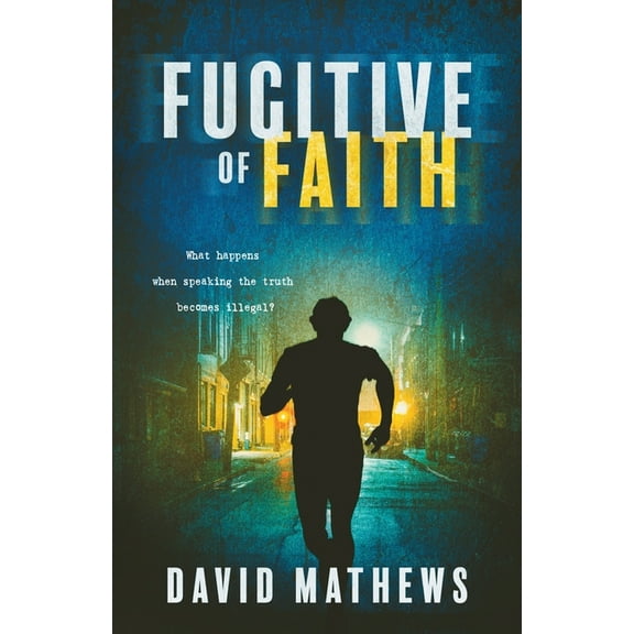 Fugitive of Faith (Paperback)