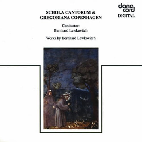 Bernhard Lewkovitch - Schola Cantorum - Music & Performance - CD