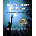 thumbnail image 1 of How to Predict the Future, 1 of 2