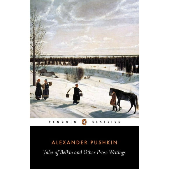 Penguin Classics: Tales of Belkin and Other Prose Writings (Paperback)