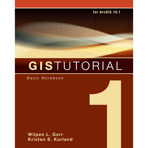 Pre-Owned GIS Tutorial 1: Basic Workbook, 10.1 Edition (GIS Tutorials) (Paperback) 1589483359 9781589483354