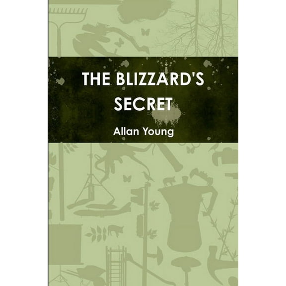 The Blizzard's Secret (Paperback)