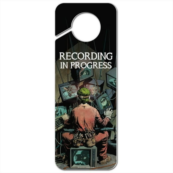 Batman Joker Recording in Progress Plastic Door Knob Hanger Sign