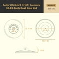 thumbnail image 6 of Lodge Blacklock 10.25" Triple Seasoned Cast Iron Lid - For Blacklock 10.25 Dutch Ovens & Skillets - Locks In Moisture - High-Heat Aluminum Knob - Pan Lid for Iron Skillet, 6 of 7