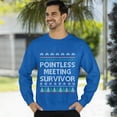 thumbnail image 3 of Christmas Sweatshirt, Funny Ugly Holiday Sweater, Pointless Meeting Survivor Christmas Sweatshirt, Funny Holiday Sweater, Office Party Gift, 3 of 5
