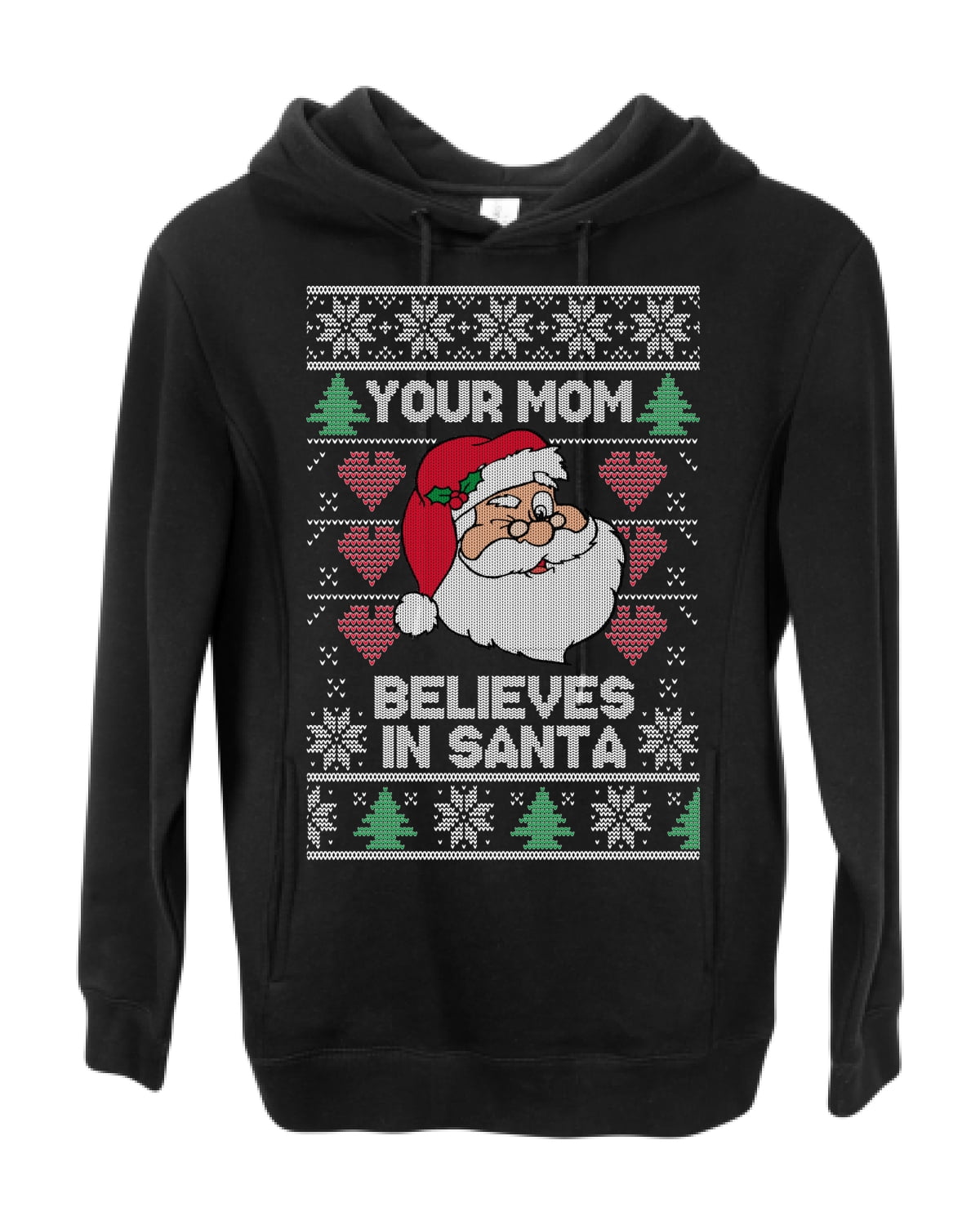 Funny Inappropriate Sweater Your Mom Believes in Santa Ugly Christmas  Sweater Premium Graphic Hoodie Sweatshirt, Black, Large - Walmart.com