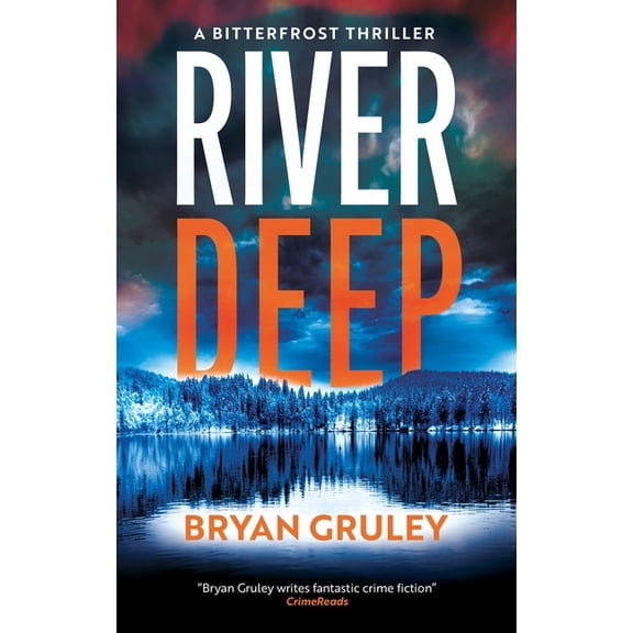 Bitterfrost Thriller River Deep, Book 2, (Hardcover)
