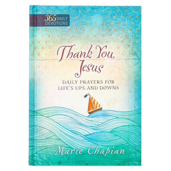 Pre-Owned Thank You Jesus: 365 Daily Prayers for Life's Ups and Downs (Hardcover) 1424552044 9781424552047
