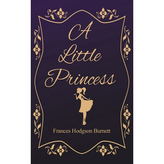 A Little Princess, (Paperback)