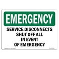 thumbnail image 1 of SignMission OS-EM-A-1218-L-10419 12 x 18 in. OSHA Emergency Sign - Service Disconnects Shut Off All in Event, 1 of 1