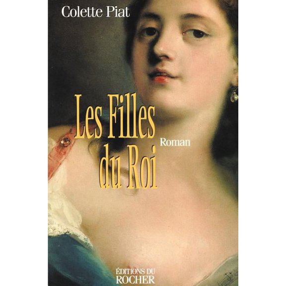Les Filles Du Roi (Paperback)
