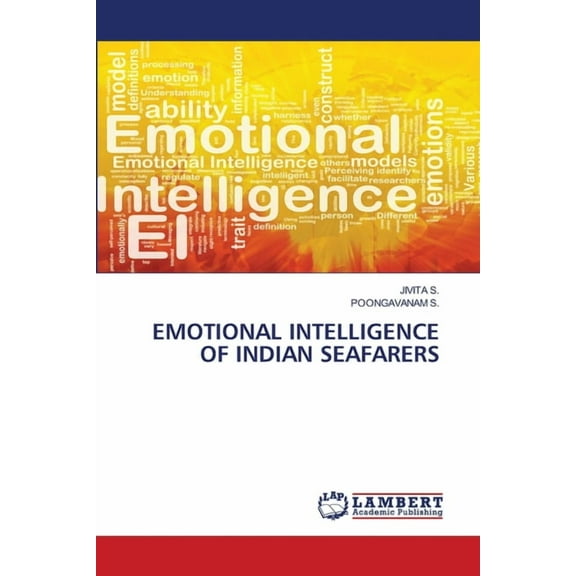 Emotional Intelligence of Indian Seafarers, (Paperback)