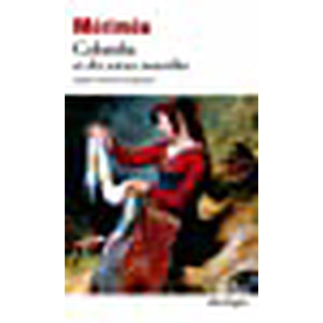 Colomba Et Dix Autres Nouvelles (Folio Classique) (French Edition)