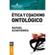 thumbnail image 1 of ETICA Y COACHING ONTOLOGICO GRANICA RAFAEL ECHEVERRIA, 1 of 1