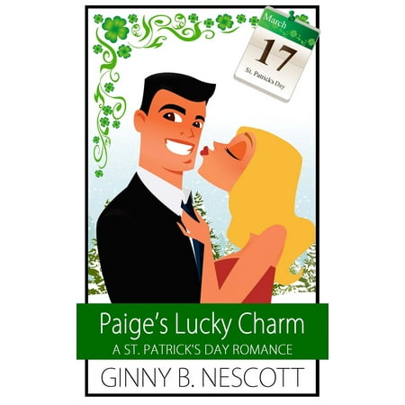 Paige's Lucky Charm: A St. Patrick's Day Romance - eBook