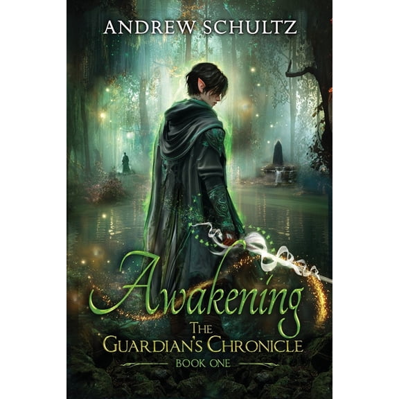 The Guardian's Chronicle Awakening, Book 1, (Paperback)