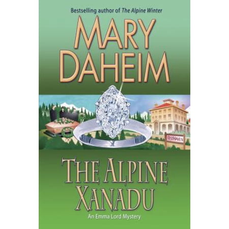 Pre-Owned The Alpine Xanadu : An Emma Lord Mystery 9780345535313
