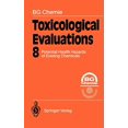 thumbnail image 1 of Toxicological Evaluations: Potential Health Hazards of Existing Chemicals, 1 of 2