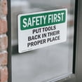 thumbnail image 4 of (2 Pack) Put Tools Back In Their Proper Place OSHA Safety First Sign, 4 of 7