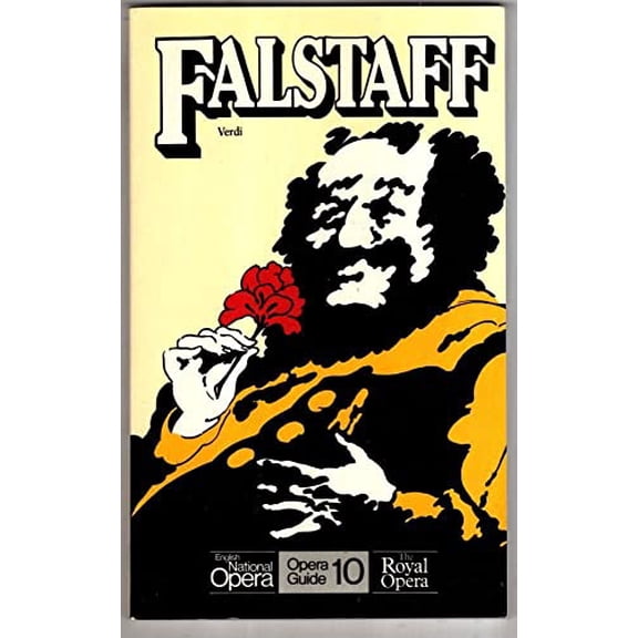 Pre-Owned Opera Guide: Falstaff : English National Opera Guide 10 (Series #10) (Paperback)