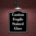 thumbnail image 2 of Caution Fragile Stained Glass BLACK Aluminum Composite Sign 15''x18'', 2 of 9