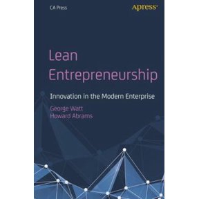 Pre-Owned Lean Entrepreneurship: Innovation in the Modern Enterprise (Paperback) 1484239415 9781484239414