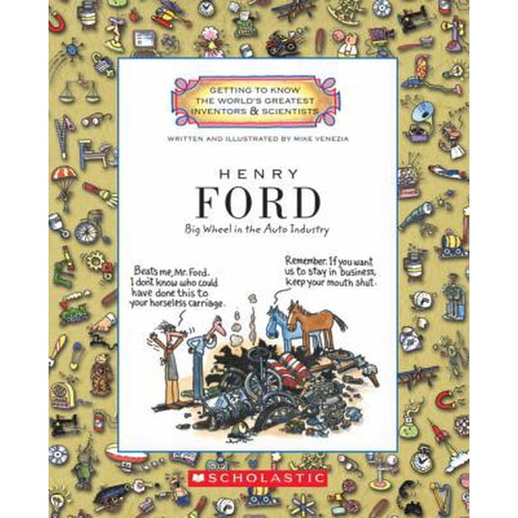 Pre-Owned Henry Ford: Big Wheel in the Auto Industry (Paperback) 0531213358 9780531213353