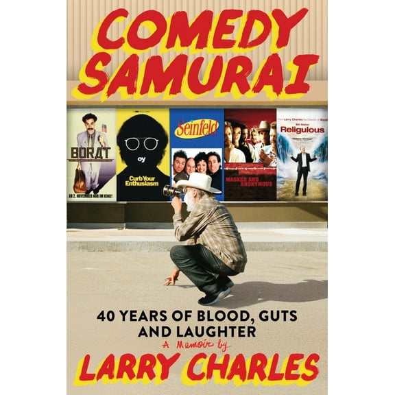 Comedy Samurai: Forty Years of Blood, Guts, and Laughter, (Hardcover)