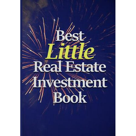Best Little Real Estate Investment Book