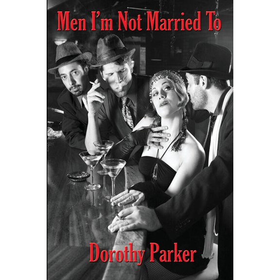 Men I'm Not Married To, (Paperback)